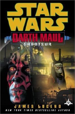 [Star Wars: Darth Maul 01] • Star Wars · Darth Maul · Saboteur